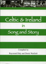 Celtic & Ireand in Song and Story