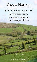 Green Nation: The Irish environmental movement from Carnsore Point to the
